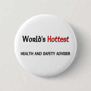 Welten heißester Gesundheit und Sicherheitsberate Button