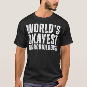 Welten sind der Mikrobiologe Biologe Funny Micr T-Shirt