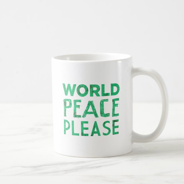 Weltfrieden bitte kaffeetasse (Rechts)