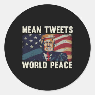 Weltfrieden Donald Trump Patriotic tweete Runder Aufkleber