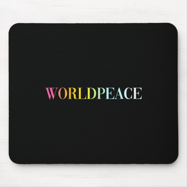 Weltfrieden (farbiger Text) Mousepad (Vorne)