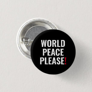 Weltfrieden, Schwarz-weißer roter Text gegen Krieg Button