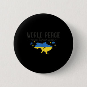 Weltfrieden - Ukraine Shirt: Krieg gegen Ukraine Button