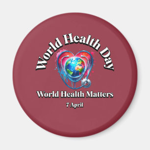 Weltgesundheit ist wichtig. Weltgesundheitstag. Magnet