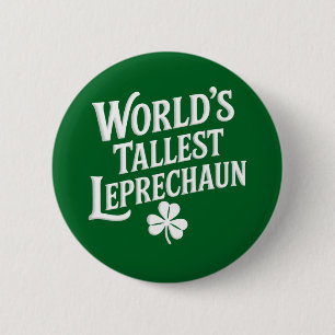 Welthöchster Leprechaun irischer St. Patrick's Day Button