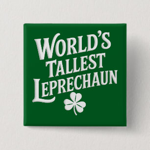 Welthöchster Leprechaun irischer St. Patrick's Day Button