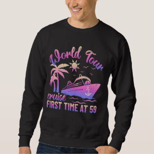 Weltkreuzfahrt mit 59 Weltreise - Weltreise Sweatshirt