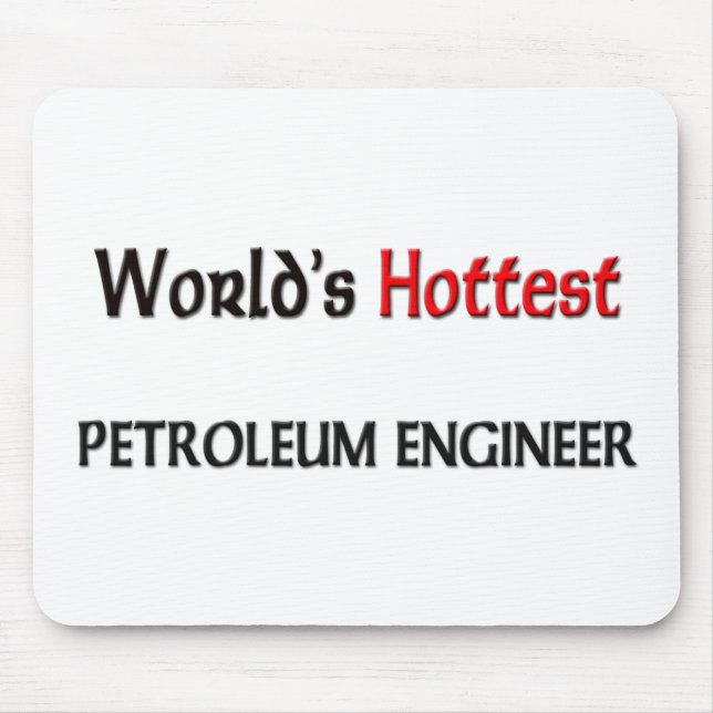 Weltleitest Petroleumingenieur Mousepad (Vorne)