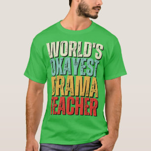 Weltmarken-Token-Drama-Lehrerin - Geschenk-Idee 2 T-Shirt
