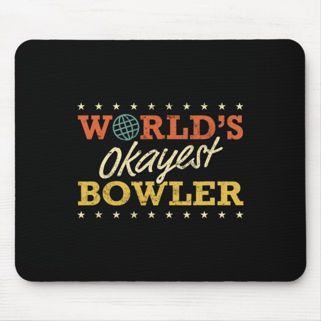 Weltmarkts "Super Bowler" Bowling Funny Sarcastic  Mousepad (Vorne)