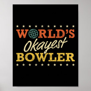 Weltmarkts "Super Bowler" Bowling Funny Sarcastic Poster