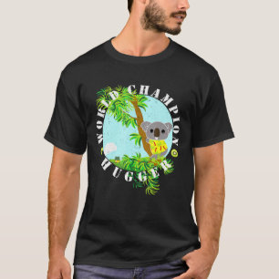 Weltmeister Hugger Koala Bär erschüttert T-Shirt