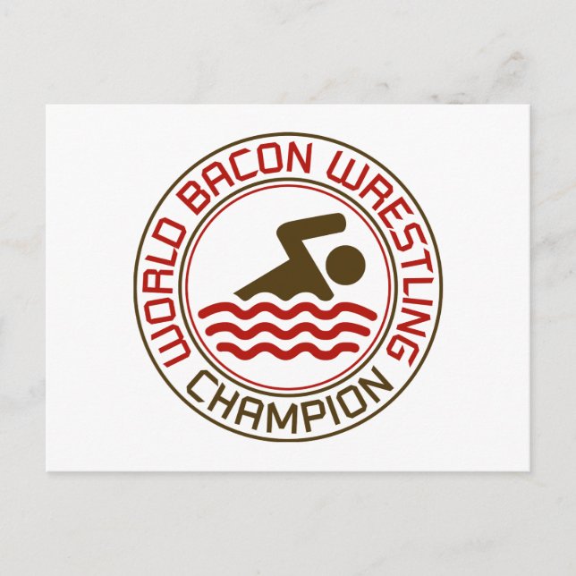 Weltmeister im Bacon-Wrestling Postkarte (Vorderseite)