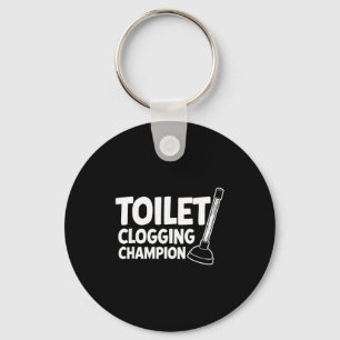 Weltmeister im Verstopfen von Toiletten Schlüsselanhänger