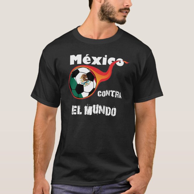 Weltmeisterschaft - Mexiko gegen. Die Welt T-Shirt (Vorderseite)