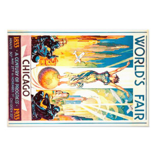 Weltmesse-Chicagoanzeige-Plakat 1933 Fotodruck