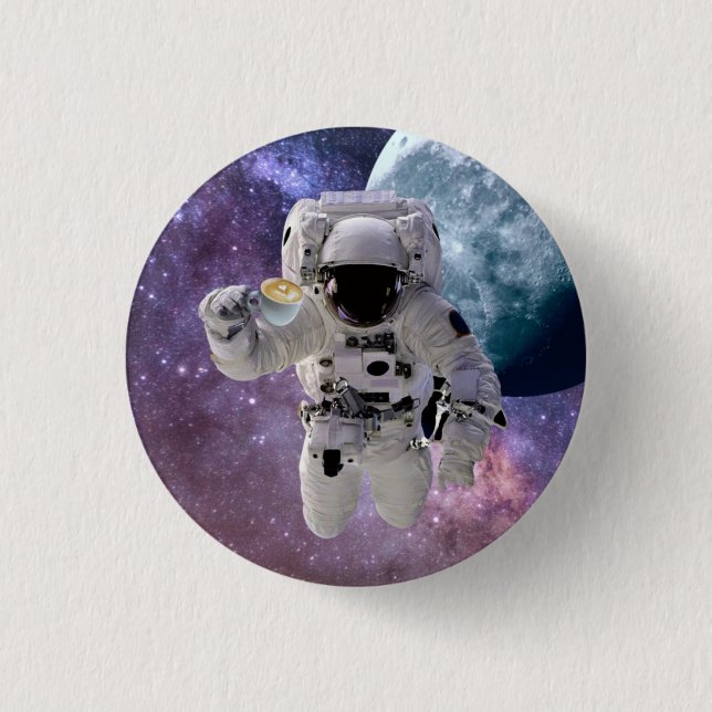 Weltraum, Astronaut, Kaffeeliebhaber Knopf Button (Vorderseite)