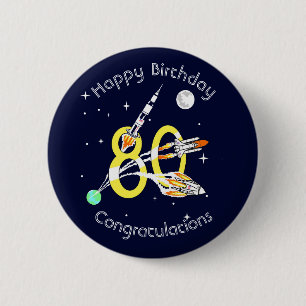 Weltraumraketen 80. Geburtstag Button