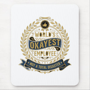 Welts Okayester Mitarbeiter Gold Lorbeer Lustiges Mousepad