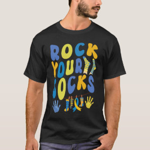 Welttag des Down-Syndroms Rock Deine Socken T-Shirt