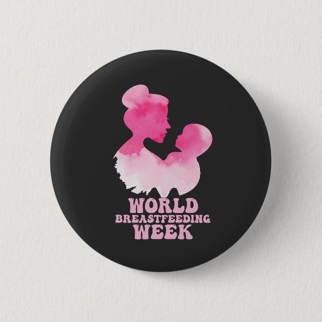Welttagende Woche Stillzeit Bewusstsein GIft Button (Vorderseite)
