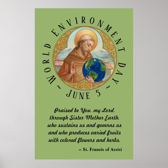 Weltumwelttag und St. Francis von Assisi Poster (Vorne)