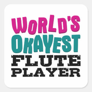 Weltweit der beste Flute-Player Quadratischer Aufkleber