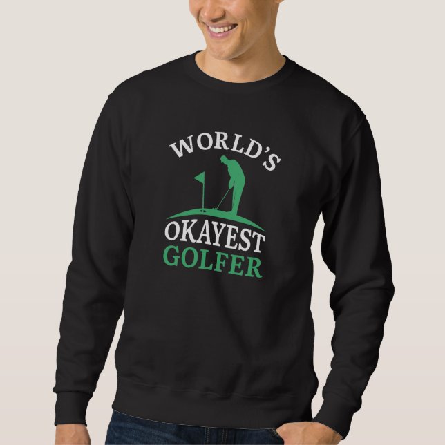 Weltweit der beste Golfer Sweatshirt (Vorderseite)