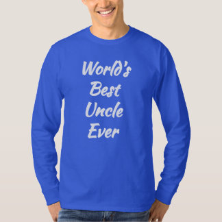 Weltweit der beste Onkel aller Zeiten - Welten die T-Shirt