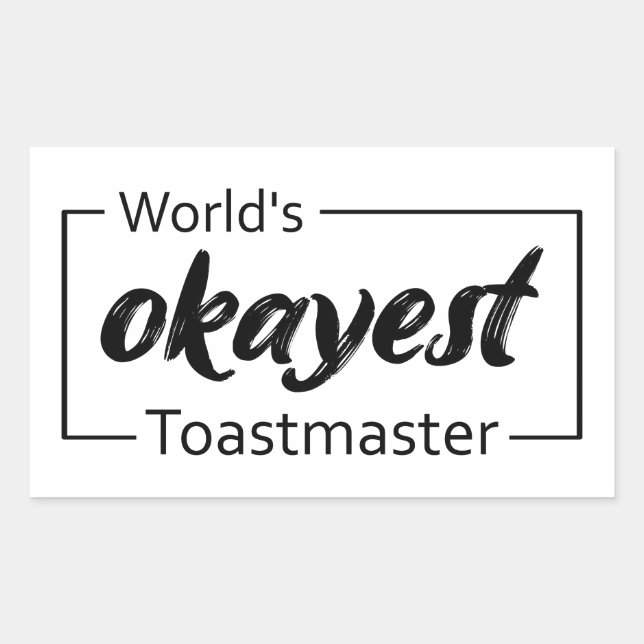 Weltweit der beste Toastmaster Rechteckiger Aufkleber (Vorderseite)