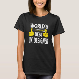 Weltweit der beste UX Designer Job Title Professio T-Shirt