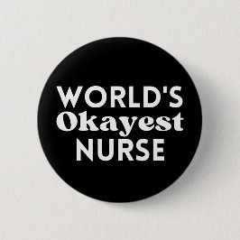 Weltweit die beste Krankenschwester Button