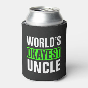 Weltweit ist der beste Onkel Dosenkühler