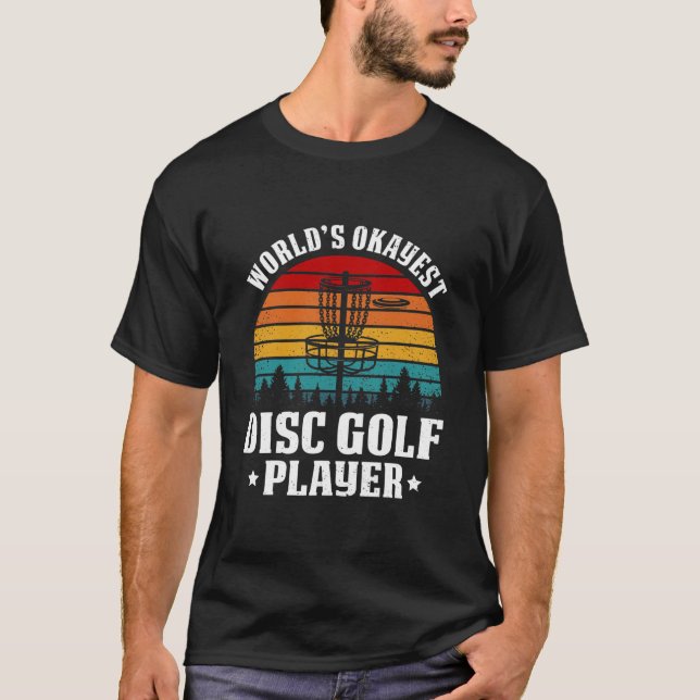 Weltweit ist die weltweit beste Disk Golf Player F T-Shirt (Vorderseite)