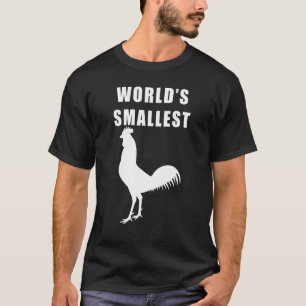 Weltweit kleinster Hahn Huhn Vogel Gackern Witz T-Shirt