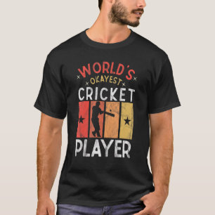 Weltweit Okayester Cricket-Spieler Sagt Sport Cri T-Shirt