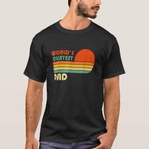 Weltweit okayester Papa Vater Retro Vintage T-Shirt