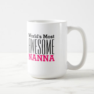 Weltweit PHANTASTISCHSTE NANNA-Text-Design Kaffeetasse