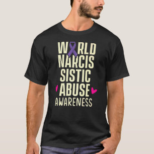 Weltweite Narzissmus-Abnutzungsbewusstsein T-Shirt