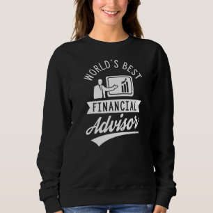 Weltweiter Finanzberater Sweatshirt