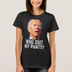 Wem gehören meine Hosen, Lustig Anti Joe Biden, Ko T-Shirt