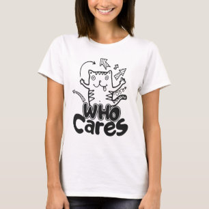 Wem ist das schon wichtig Lustiges Katzendoodle-Sh T-Shirt