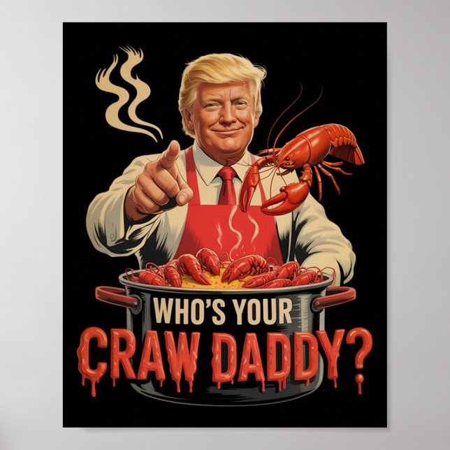 Wen Ihr Crawdaddy Crawfish Funny Cajun Boil Seaf Poster (Vorne)