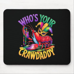 Wen Ihr Crawdaddy Crawfish Jester Beads Funny Ma Mousepad
