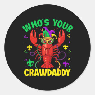 Wen Ihr Crawdaddy Crawfish Jester Beads Funny Ma Runder Aufkleber