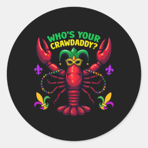 Wen Ihr Crawdaddy Crawfish Jester Beads Funny Ma Runder Aufkleber