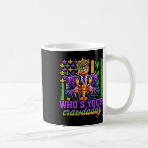 Wen Ihr Crawdaddy Crawfish Jester Funny Mardi Gr Kaffeetasse