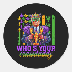 Wen Ihr Crawdaddy Crawfish Jester Funny Mardi Gr Runder Aufkleber