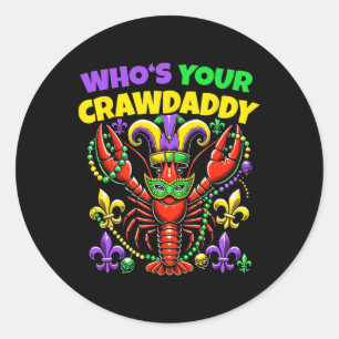 Wen Ihr Crawdaddy Crawfish Jester Mens und Runder Aufkleber