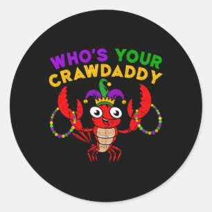 Wen Ihr Crawdaddy Jester Crawfish Mardi Gras Bea Runder Aufkleber